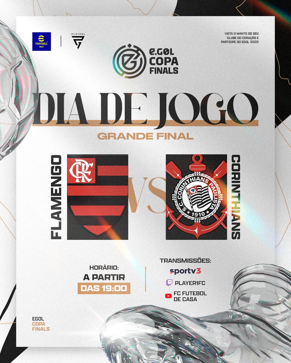 UM DUELO DE GIGANTES NO #eGOLFinals 🤩

As equipes de <a href="/flamengo/">Flamengo</a> e <a href="/corinthians/">Corinthians</a> entram em campo no #eFootball com apenas um objetivo: VENCER O #eGOL!

Façam suas apostas, pois o dia promete fortes emoções! Acompanhe no <a href="/sportv/">sportv</a>, YouTube e Twitch.

⏰19h
📺 youtube.com/channel/UCWS8e…