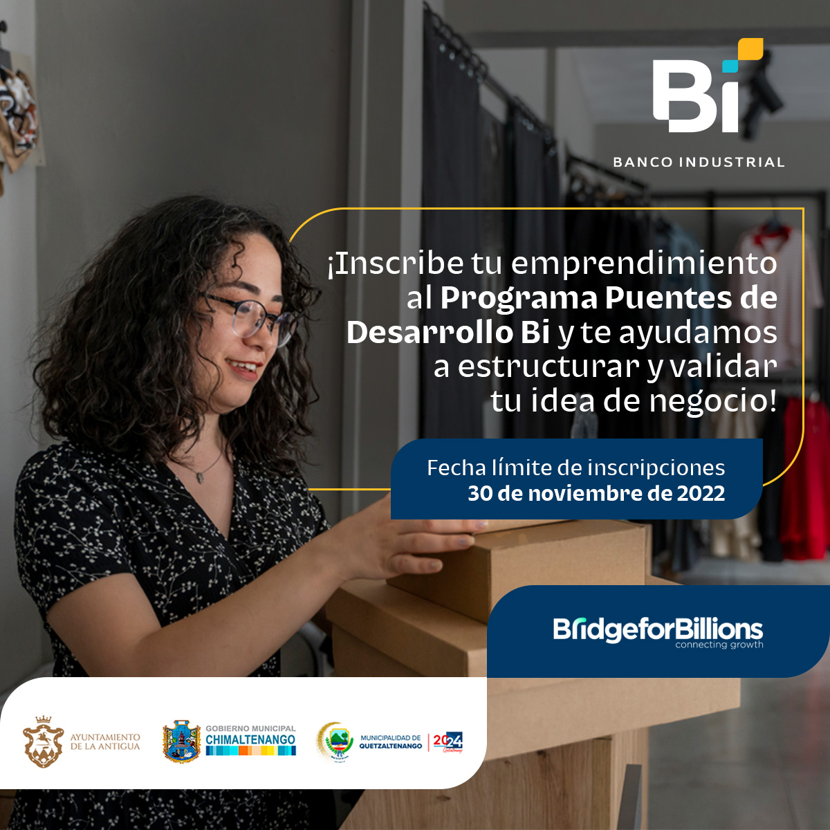 Aplica aquí ► bi.gt/puentesdedesar… al programa gratuito #PuentesDeDesarrolloBi, creado por Banco Industrial y @Bridge4Billions, etapa inicial en Antigua Guatemala, Chimaltenango y Quetzaltenango. #JuntosSiempreHaciaAdelante