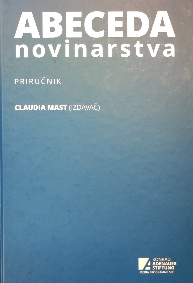 Pozivamo Vas na promociju knjige hrvatskog izdanja poznatog njemačkog priručnika Claudie Mast "ABC des Journalismus – Abeceda novinarstva", 21. studenoga 2022. godine s početkom u 12h u dvorani A Fakulteta političkih znanosti (Importanne Galleria, Iblerov trg 10).