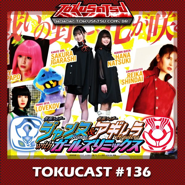 Kamen Rider Revice teve vários spin-off, e um dos mais divertidos com certeza foi este trazendo muitas Kamen Riders! Vamos neste remix com Kamen Rider Jeanne &amp; Kamen Rider Aguilera!!

tokusatsu.com.br/tokucast-136-k…

#tokucast