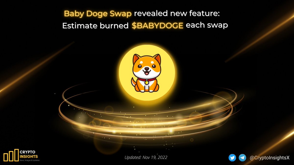 CryptoInsightsX's tweet photo. 📌JUST IN: #BabyDogeSwap revealed new feature: Estimate burned #BABYDOGE each swap 🔥🔥🔥

It just gets better and better. Keep #BUIDLing💪 @babydoge 

#CryptoNews #CryptoNewsdaily #BabyDogeCoin #BabyDogeCoin· #BabyDogeFamily #BabyDogeArmy https://t.co/FOpM2gNdfC