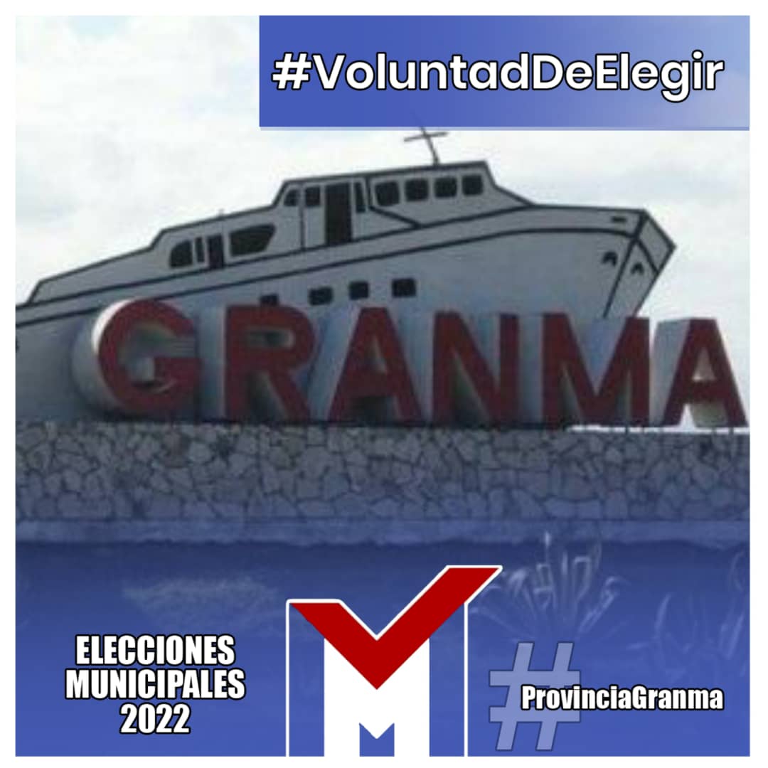 #ProvinciaGranma en Elecciones municipales. El día 27 de noviembre #YoVotoEl27. Mi voto cuenta. Todos contamos.