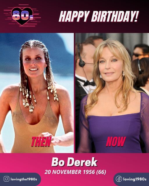 From Loving the 80\s,Happy Birthday Bo Derek 