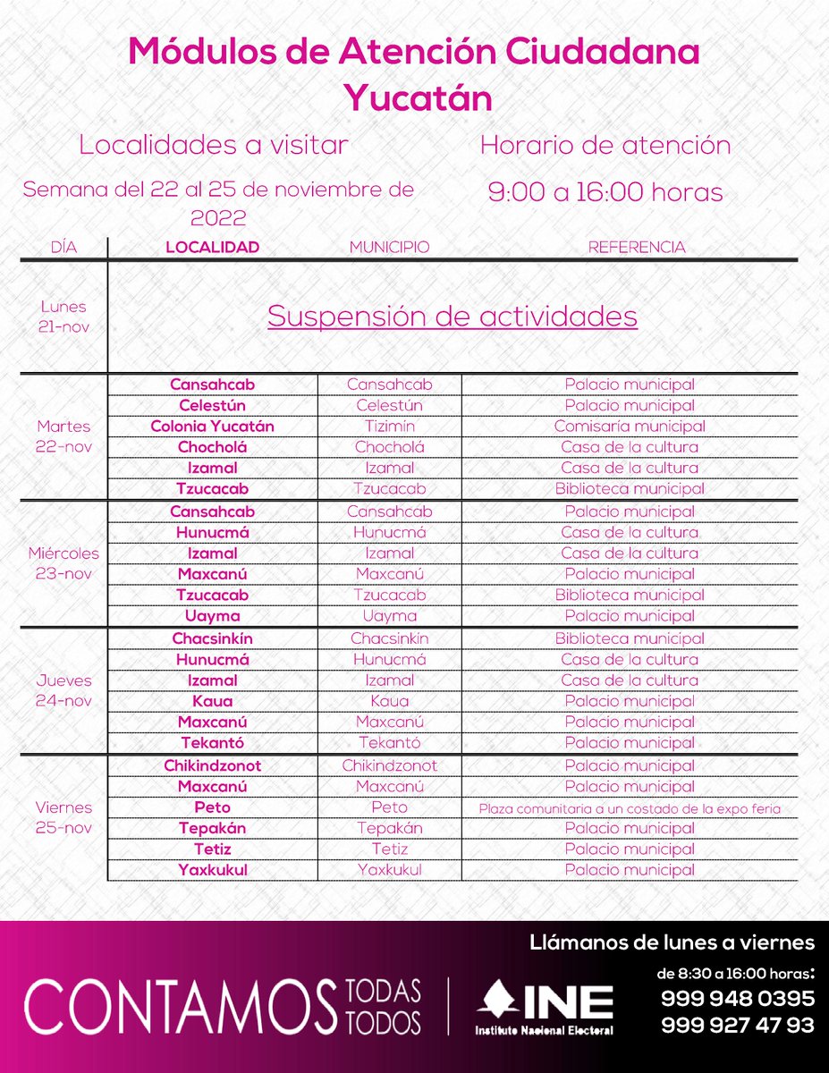 INEYucatan's tweet photo. Atención: #Cansahcab, #celestún; #Tizimín, #Chocholá, #Izamal, #Tzucacab, #Hunucmá, #Maxcanú, #Uayma, #chacksinkín, #kaua, #TEKANTO, #Chikindzonot, #peto, #Tepakán, #Tetiz y #Yaxkukul, los #ModulosdeAtención del INEYucatán visitarán sus localidades del 22 al 25 de noviembre. https://t.co/Jn1ZBt4hf7