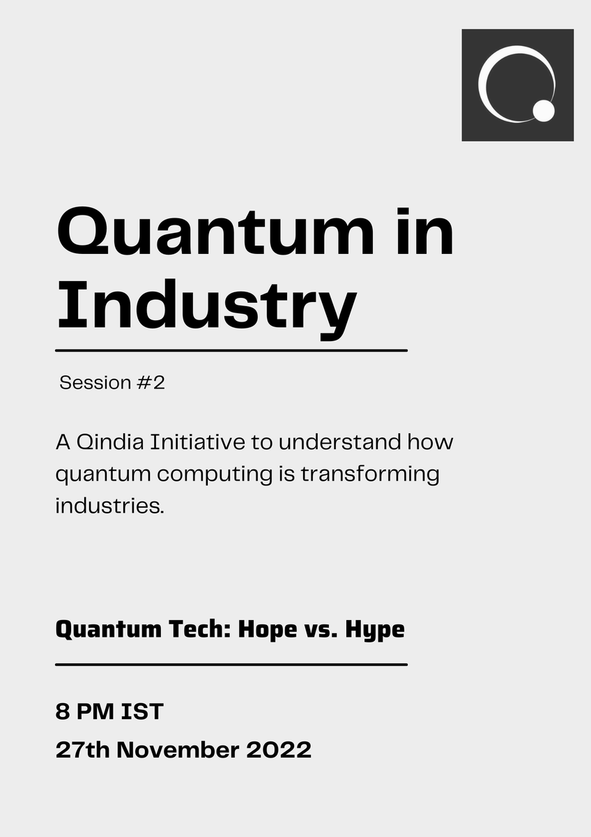QIndiaGroup's tweet photo. Calling all #quriousones! QIndia is announcing the second session of Quantum in Industry🏢This time around we're going to be discussing the #hype associated with quantum computing🙌Everyone is welcome regardless of domain and expertise🙂

Register here! https://t.co/1wUw9BVEaA https://t.co/O5OvVwF6pg