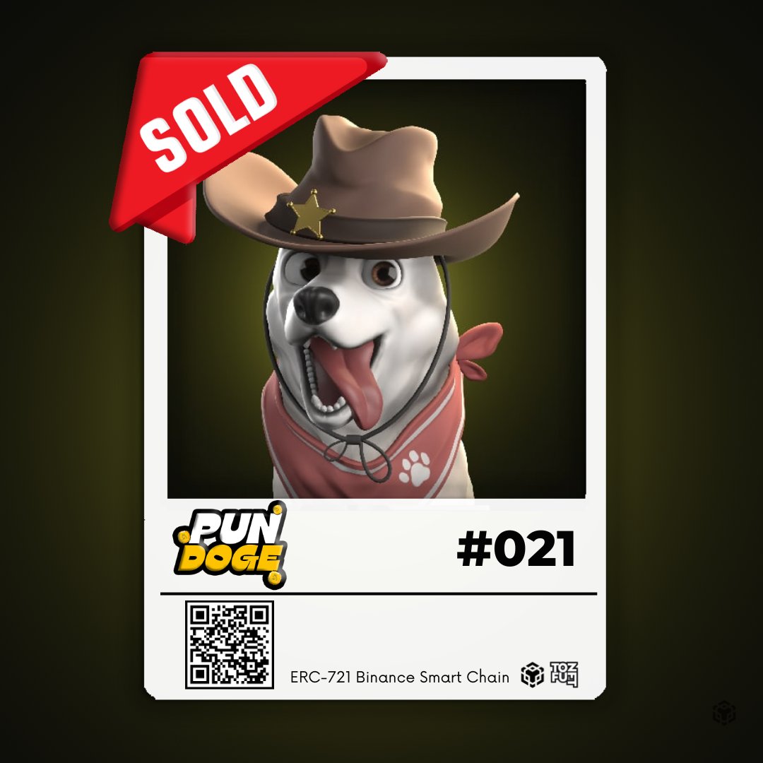 ❤️Meet Pun Sheriff, in Pun Doggyverse❤️

Minting is now live for our Phase 2 @ BSC! Adopt now! app.pundoge.site

tofunft.com/collection/pun…

#nftdrop #nftcollectibles #nftcollection #floki  #BSCGEMS #BTC #ETH #EthereumClassic #SolanaNFTs #tezosart #nfts #binance #bsc #pundoge