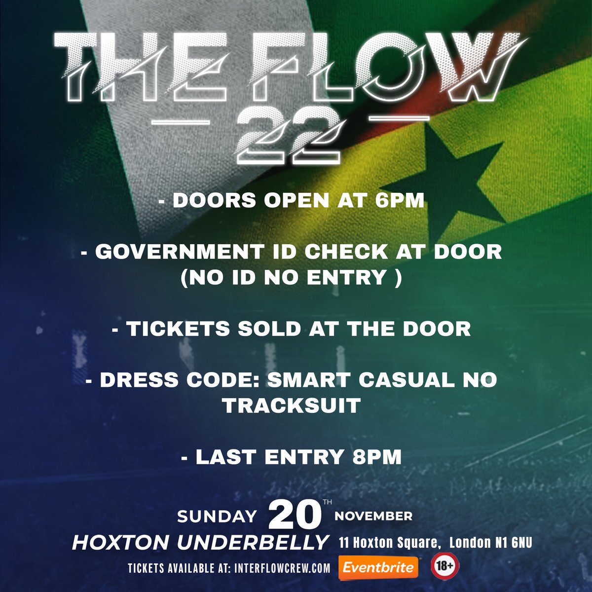 interflowcrew's tweet photo. the big day is approaching these are some rules and regulations to help the day flow #theFlow22 🇬🇭 VS 🇳🇬 https://t.co/BSwIV9baNy