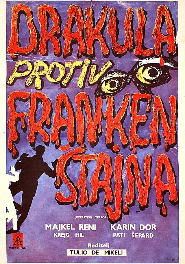 TheFilmFair's tweet photo. Yugoslav film poster for #AssignmentTerror aka #LosMonstruousDelTerror aka #DraculaVersusFrankenstein (1970 - Dir. #TulioDemicheli) #MichaelRennie #PaulNaschy #KarinDor #CraigHill #PattyShepard https://t.co/KBqLyBHLDt