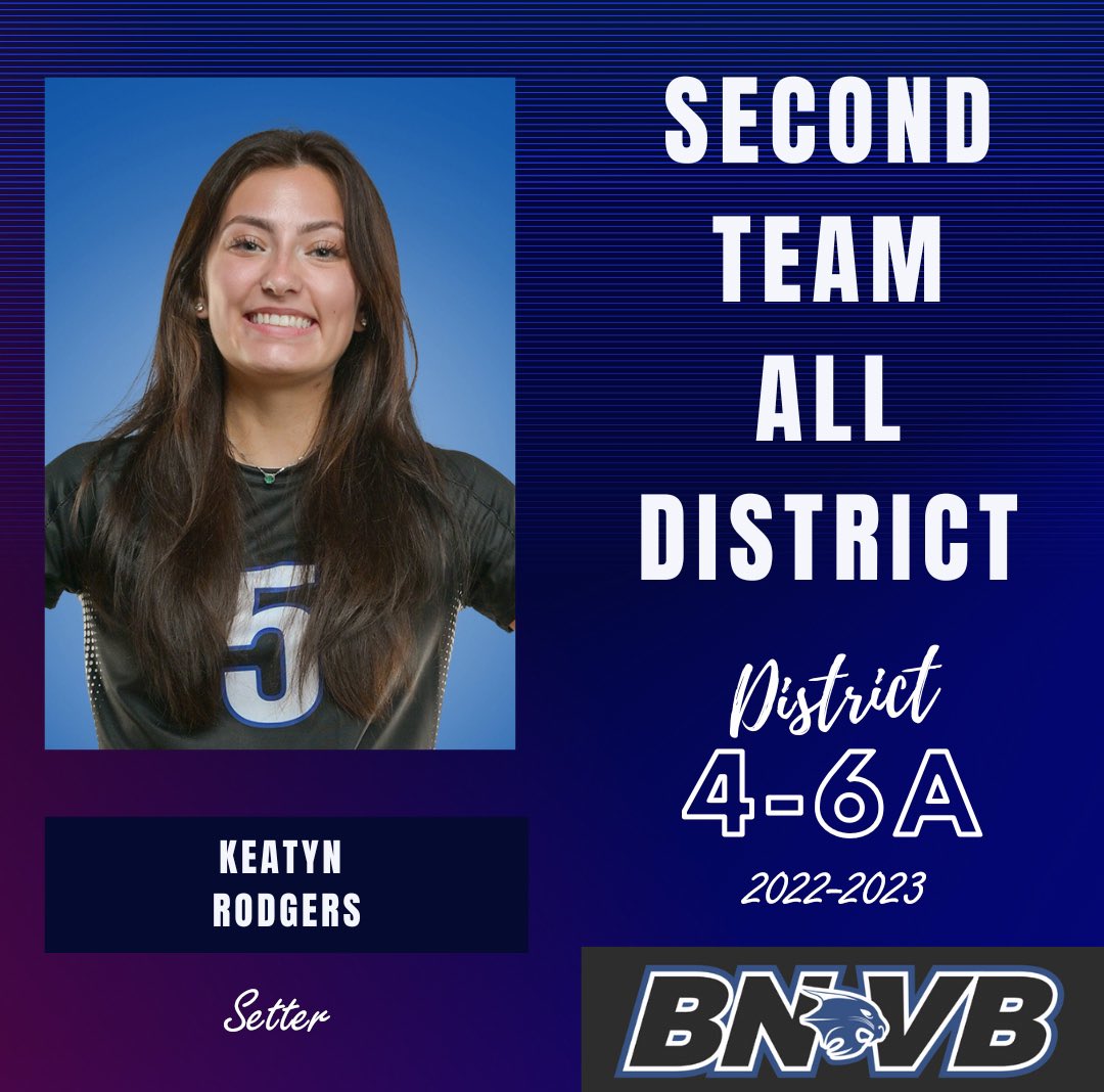 BNHSVBall's tweet photo. Congrats to Senior Setter- Keatyn Rodgers, Junior Setter- Anna Koster, and Junior Middle Blocker- Nora Conway on being selected to the District 4-6A 2nd Team All-District! Congrats girls!🎉 https://t.co/3mRfvXEj5P