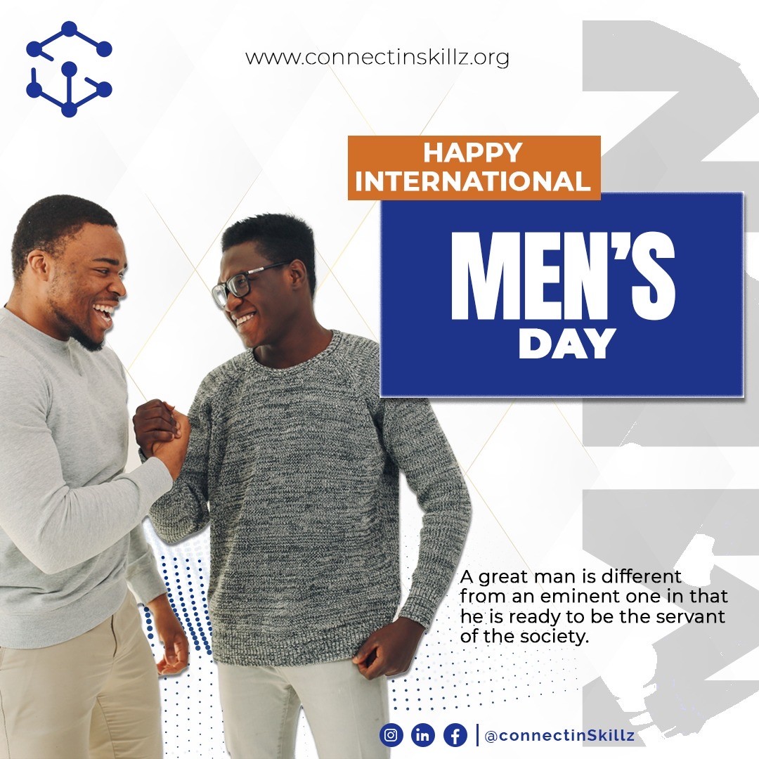 ConnectinSkillz's tweet photo. Shout out to all men who despite all odds and obstacles paved the way for themselves in this over-ambitious world. May you get more strength and love. 

A HAPPY INTERNATIONAL MEN'S DAY
#internationalMen #ConnectinSkillz https://t.co/EjLtkfLV1D