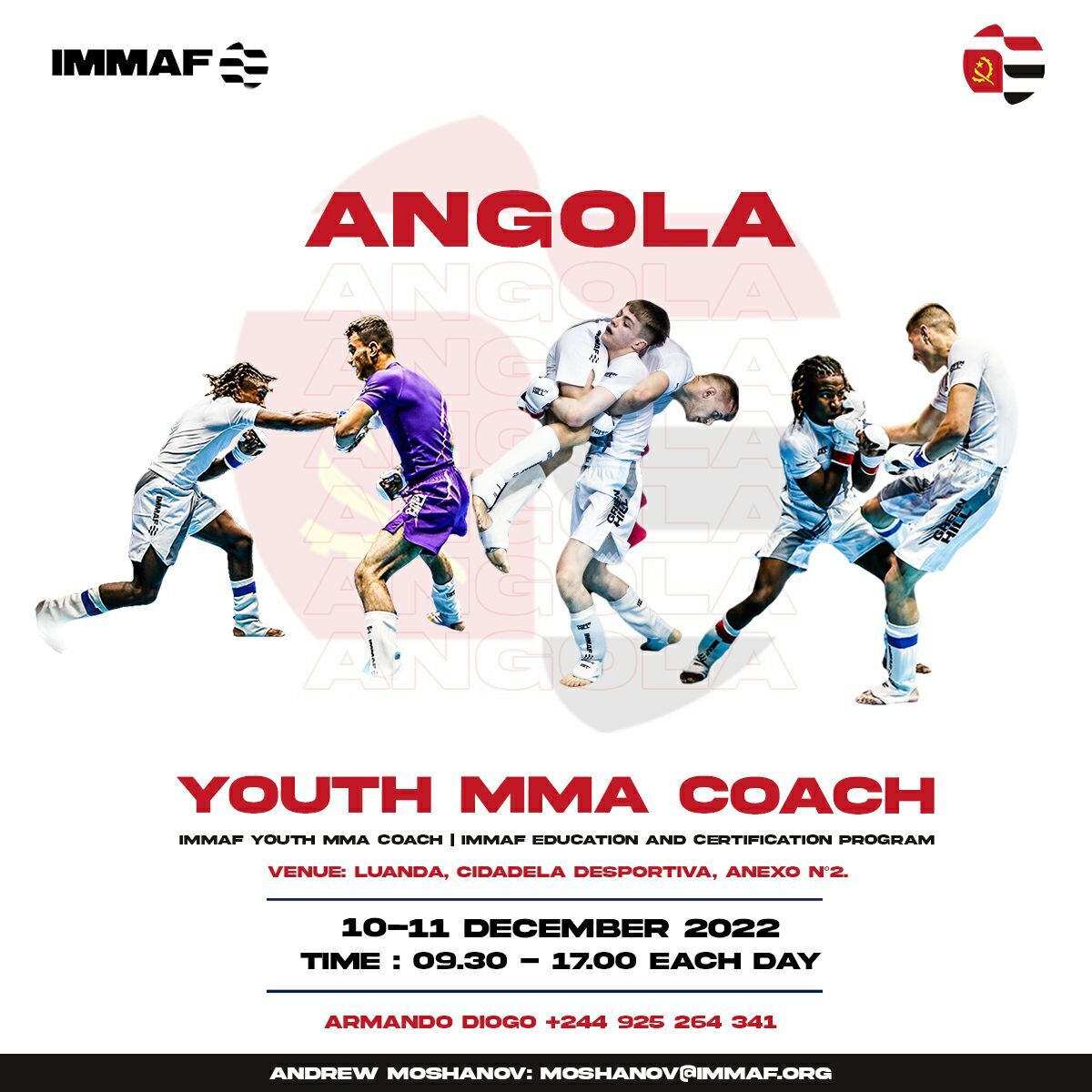 IMMAF (@immafed) on Twitter photo Developing MMA across the world ๐
The IMMAF Youth MMA Coach course is coming to Angola ๐ฆ๐ด Led by IMMAF Director of Development <a href="/AMoshanov/">Andrew Moshanov</a>, this course is set for December 10-11.
Check out the details on how to sign up ๐ Developing MMA across the world ๐
The IMMAF Youth MMA Coach course is coming to Angola ๐ฆ๐ด Led by IMMAF Director of Development <a href="/AMoshanov/">Andrew Moshanov</a>, this course is set for December 10-11.
Check out the details on how to sign up ๐