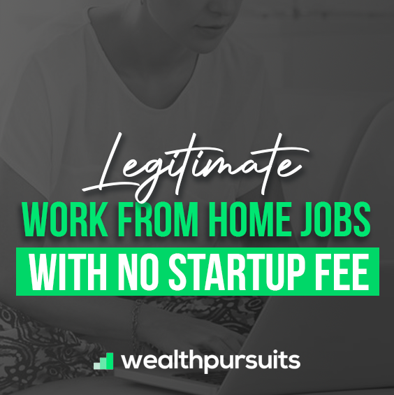 Want to work from home without having to dish out some cash to get started?

Get all the details on top work from home jobs that don't involve any startup fee.

wealthpursuits.com/legitimate-wor…