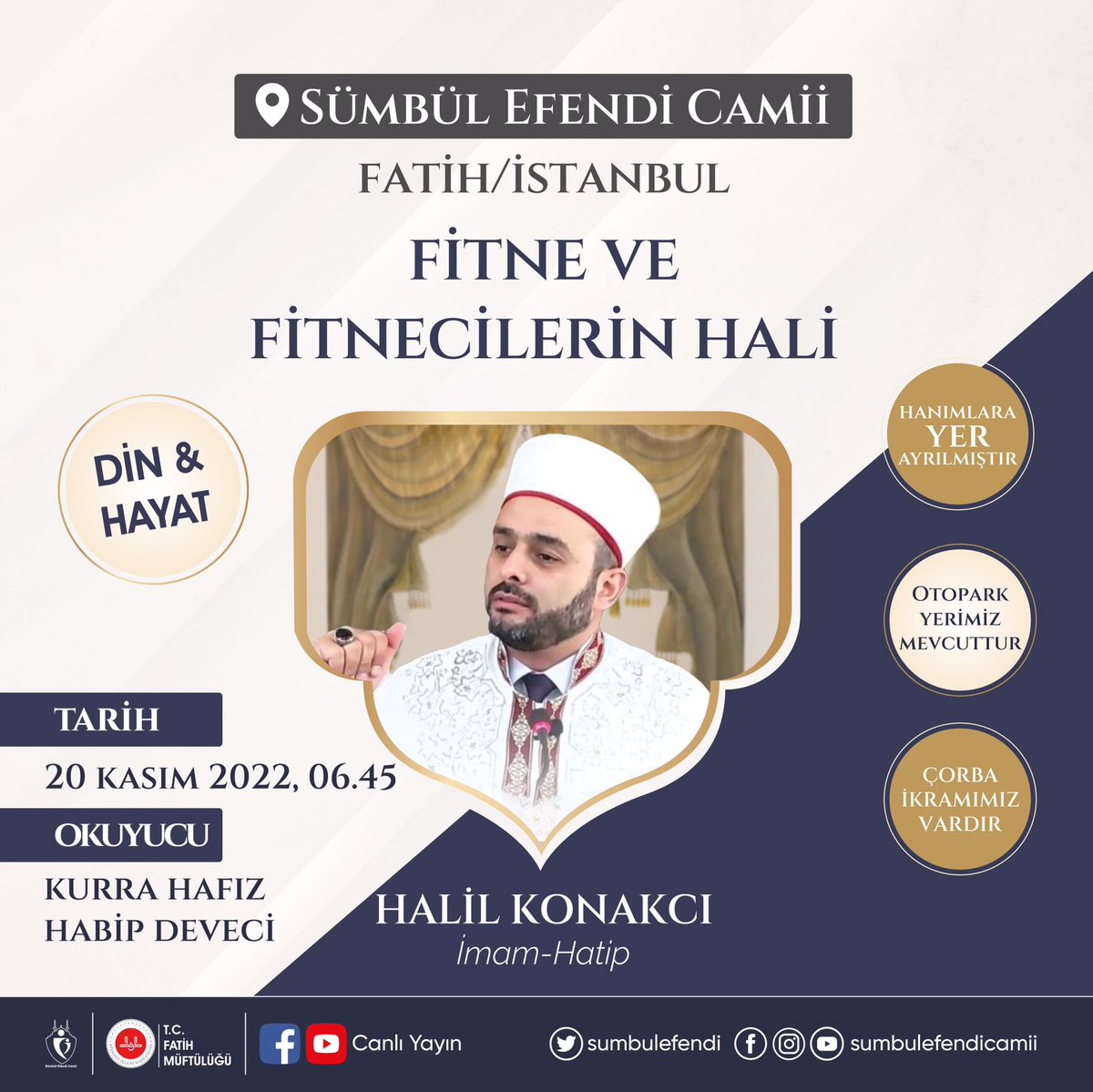 Bu Sabah Namazında İstanbul Sümbülefendi Caminde Buluşuyoruz.