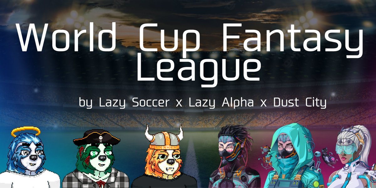 LazyFootballApp's tweet photo. Fantasy League World Cup-2022 tournament from Lazy Soccer City together with Dust City has started!

Prize fund: 50 SOL + NFTs valued up to 100 SOL altogether at this point of time.

Tournament rules may be found in our discord! https://t.co/QASAD9rr5J