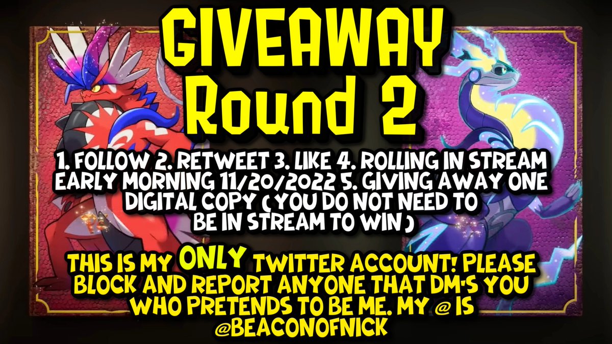 BeaconofNick's tweet photo. 🔴3rd Pokemon Scarlet &amp; Violet Giveaway🟣
--------------------------------------------------------------
🔴1. Follow🟣
🔴2. Retweet🟣
🔴3. Like🟣
🔴4. Rolling In Stream Early Morning 11/20/2022🟣
🔴5. Giving away 1 digital copy

⬇️PLEASE READ MY RESPONSE BELOW FOR YOUR SAFETY!⬇️ https://t.co/AMVGt4L2Nu
