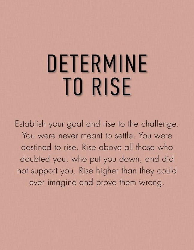 Determine to rise!

#wellnessquotes #lifelessons #mindsjournal #themindsjournal