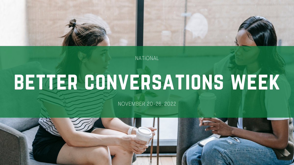 tgtuesdays's tweet image. Did you know? November 20-26 is National Better Conversations Week! Here's a thread of how you can facilitate better face-to-face conversations this week, especially during Thanksgiving. #BetterConversationsWeek #Thanksgiving #wellness #MimsPR