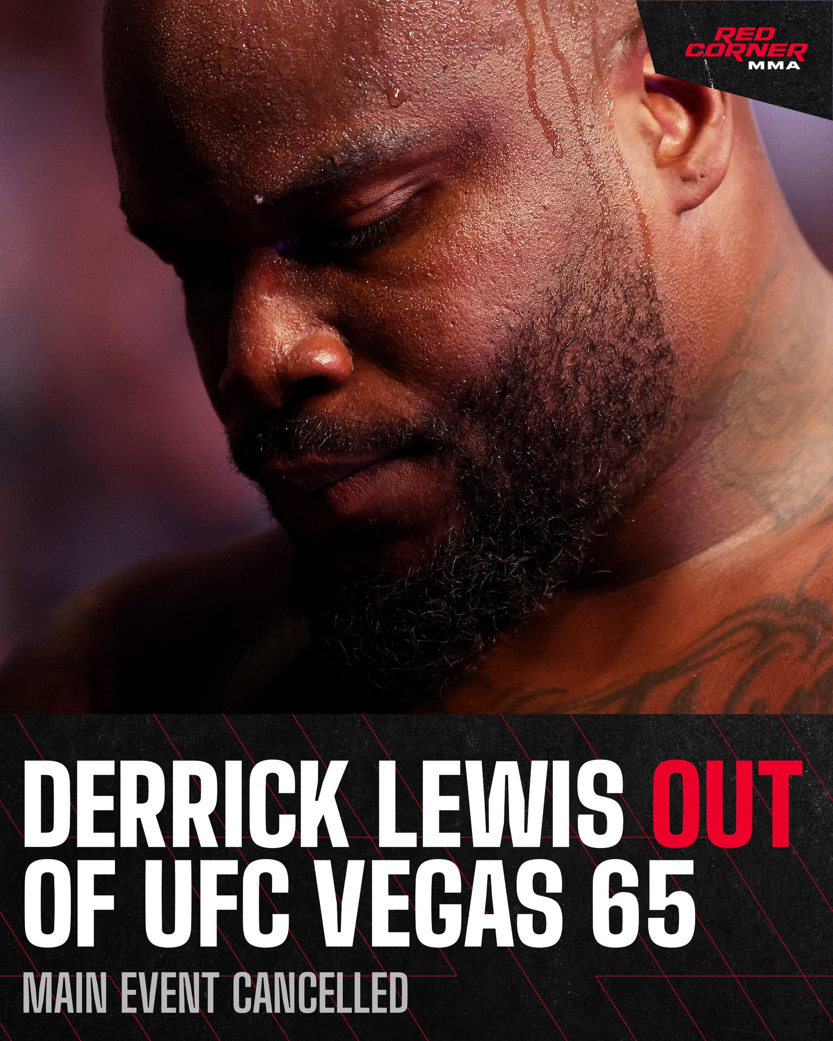 Red Corner MMA on Twitter "The UFC Vegas main event is off as Derrick