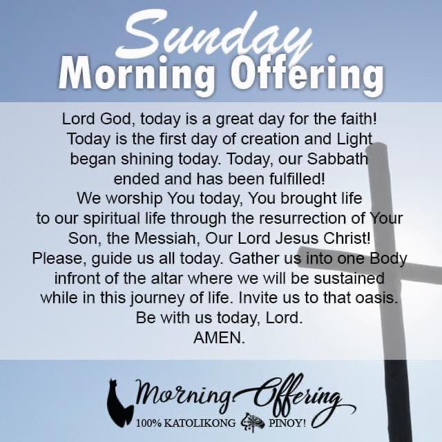 SUNDAY MORNING PRAYER. 🙏 #VivaCristoRey