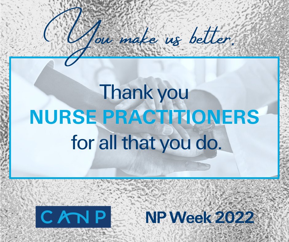 CaliforniaNP's tweet photo. While #NPweek concludes today, the important #PowerinPractice work at CANP continues 365 days a year to advance our profession & bridge health care needs. It's been a privilege celebrating with you this week. Thank you, NPs, for all that you do. Quite simply, you make us better. https://t.co/mmgGlEullS