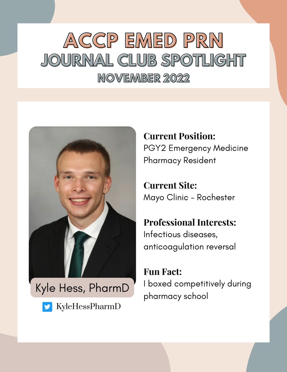 Dr. Kyle Hess, EM PGY2 resident at Mayo Clinic will present on "Intravenous Thrombolysis with Alteplase at 0.6 mg/kg in Patients with Ischemic Stroke Taking DOAC" published this year in J Am Heart Assoc.
