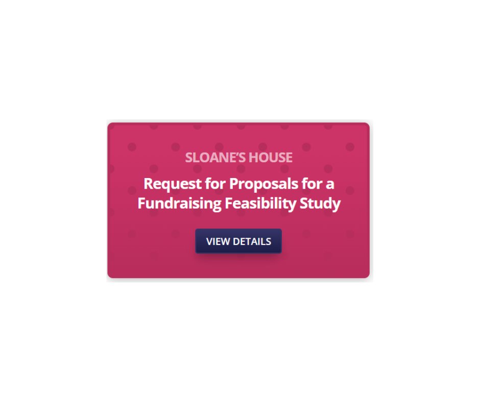 Sloane’s House is seeking a firm to conduct a fundraising feasibility study to build a facility for medically fragile children needing #respite, #palliative and #endoflife care.    Deadline is December 5th.   For more information, visit sloaneshouse.org/request-for-pr…