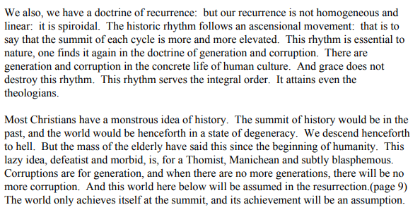 maestrojmc's tweet photo. DeKoninck, on Nietzsche's eternal recurrence and on time as a spiral: "Most Christians have a monstrous idea of history. The summit of history would be in the past, and the world would be henceforth in a state of degeneracy. We descend henceforth to hell. But the mass of... https://t.co/21Z0aKXoAL