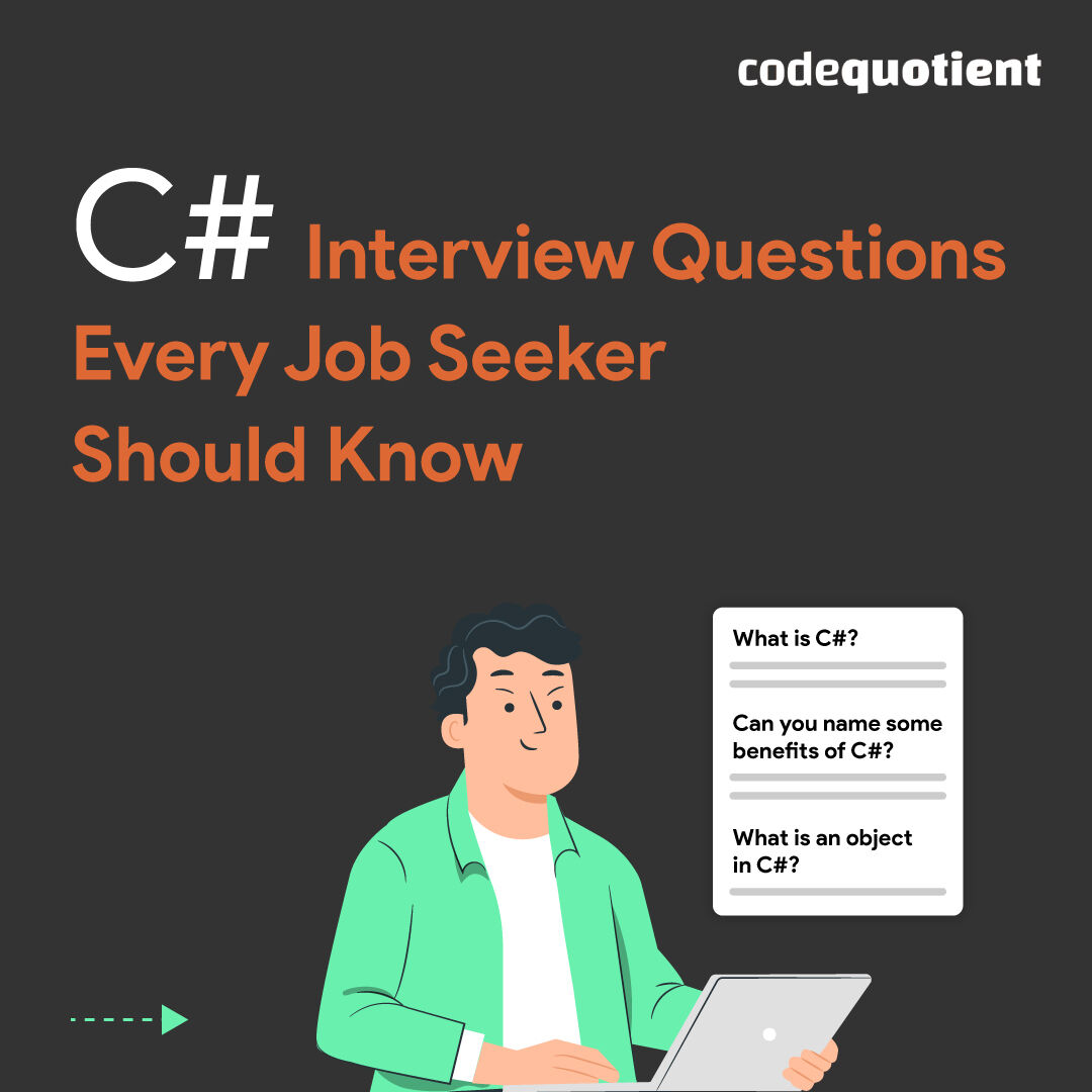 CodeQuotient's tweet image. Interviewing for a position can be nerve-wracking, but being prepared can help immensely
By going through these C# interview questions, you can refresh your knowledge or learn something new quickly
#CodeQuotient #SuperCoder #SuperCoderProgram #Coding #DreamJob