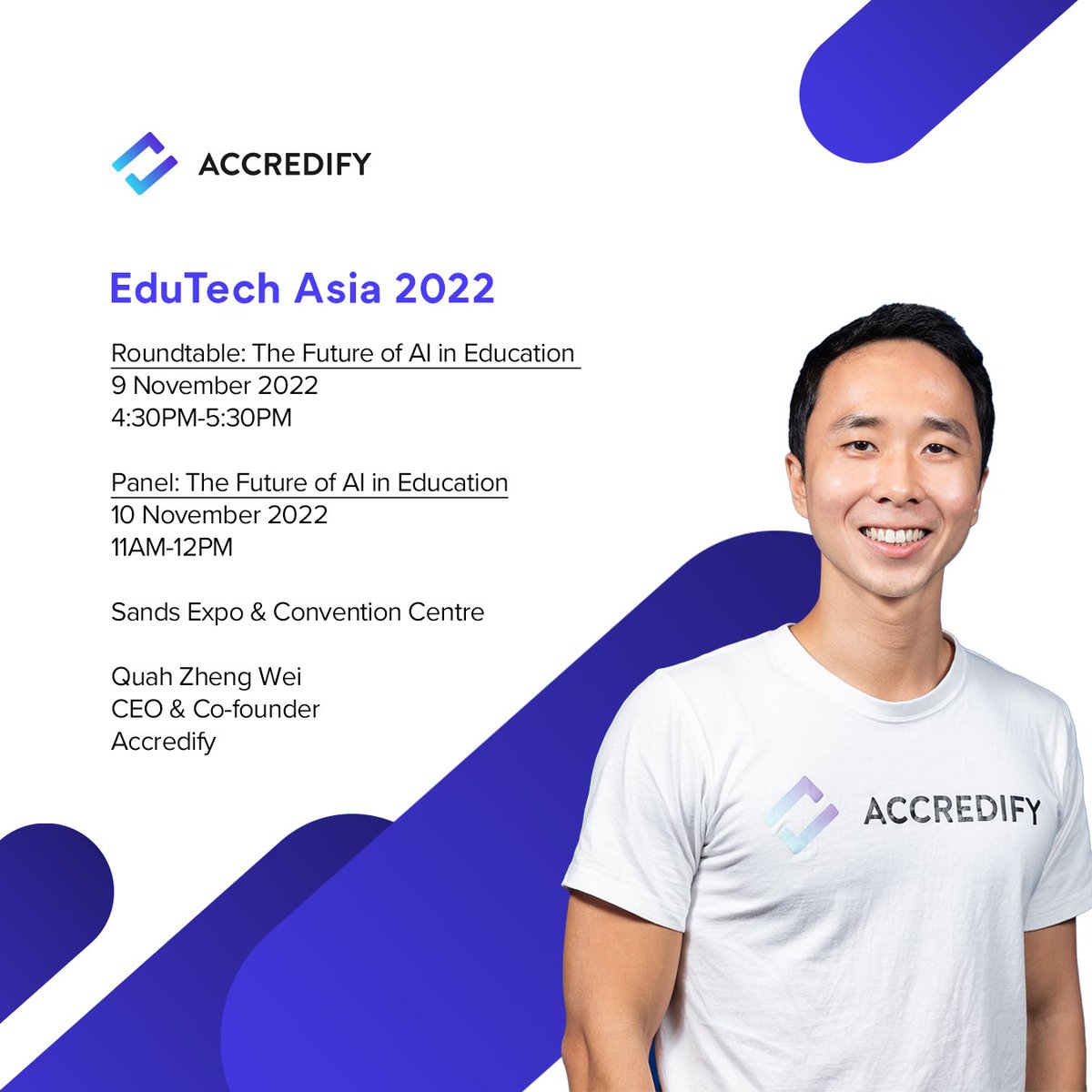 @Accredify_io's CEO, Zheng Wei, has been invited to speak about the future of #AI in #education at @AWS's Roundtable and Panel at @edutech_asia! Thank you AWS for the opportunity!

Register here: secure.terrapinn.com/V5/step1.aspx?…

#verifiabledata