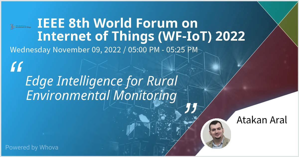 Atakan Aral (@atary) on Twitter photo I am speaking at the IEEE 8th World Forum on Internet of Things (#WFIoT) 2022. Check out my online talk tomorrow at 9 am (CET) if you're attending the event!
wfiot2022.iot.ieee.org
<a href="/IEEEIoT/">IEEE Internet of Things Initiative</a> <a href="/SWAIN_Project/">SWAIN 🇪🇺</a> #IoT #EdgeComputing #EdgeAI #EdgeIntelligence #Environmental #Monitoring I am speaking at the IEEE 8th World Forum on Internet of Things (#WFIoT) 2022. Check out my online talk tomorrow at 9 am (CET) if you're attending the event!
wfiot2022.iot.ieee.org
<a href="/IEEEIoT/">IEEE Internet of Things Initiative</a> <a href="/SWAIN_Project/">SWAIN 🇪🇺</a> #IoT #EdgeComputing #EdgeAI #EdgeIntelligence #Environmental #Monitoring