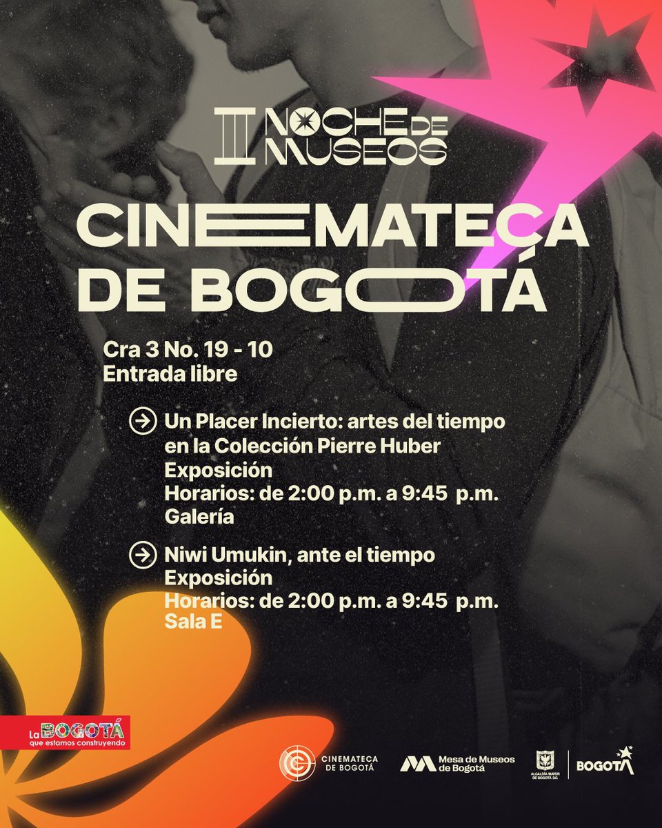 CinematecaBta's tweet photo. #NocheDeMuseos3 🖼️| Llega nuevamente la #NocheDeMuseos a la #CinematecaDeBogotá.
#UnPlacerIncierto: artes del tiempo en la colección #PierreHuber.
⏰: 2:00 p.m. a 9:45 p.m.
🏬: Galería.
#NiwiUmukin, ante el tiempo
⏰: 2:00 p.m. a 9:45 p.m.
🏬: #SalaE #EntradaLibre. https://t.co/UGHJfStb0a