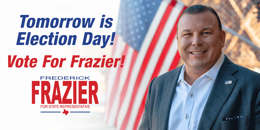 FrazierForTexas's tweet photo. ATTENTION NORTH TEXAS!!! Tomorrow is Election Day and your last chance to vote this year. Please vote if you have not yet. Find your best voting location here: https://t.co/scfxPHAeLR https://t.co/lr6eNMABgJ