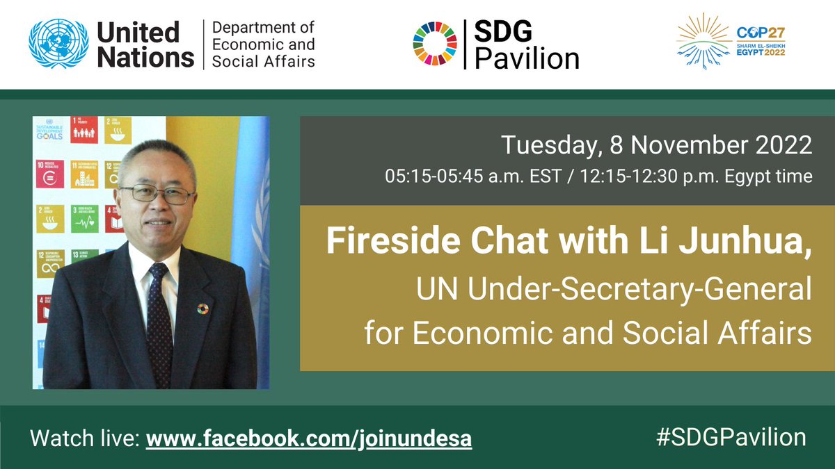 UNDESA's tweet image. 🎬 LIVE in only 15 minutes! ✨

Join us for a fireside chat with UN DESA Head Li Junhua in the #SDGPavilion at #COP27!

➡️ facebook.com/joinundesa  

💬 #ClimateAction #GlobalGoals