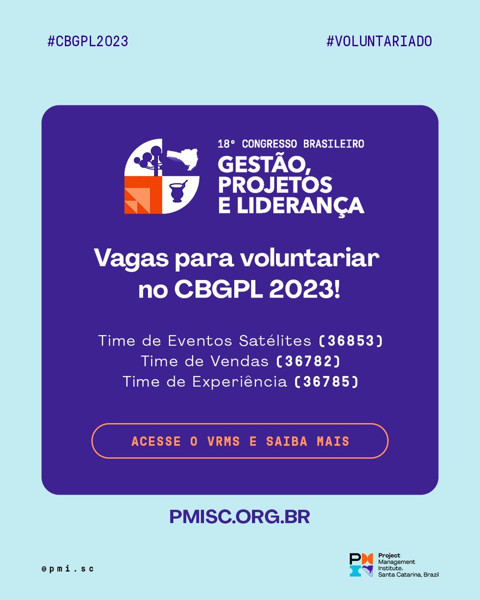 PMISC's tweet photo. ⚠ Oportunidade para quem deseja viver a experiência de voluntariar no #CBGPL2023 👏🏼
Acesse nosso VRMS e saiba mais sobre as vagas disponíveis.
#PMISC #sc #CBGPL #projetos #gestaodeprojetos #gestao #volunteer #pmi #pmiglobal #evento #inovacao #experiencia https://t.co/dQGkh7Y4dF