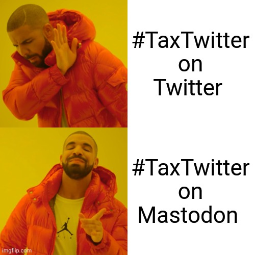 WeeklyTaxMemes's tweet photo. I guess it's time to move. See you over there next week #TaxTwitter https://t.co/QacLrhhbDD