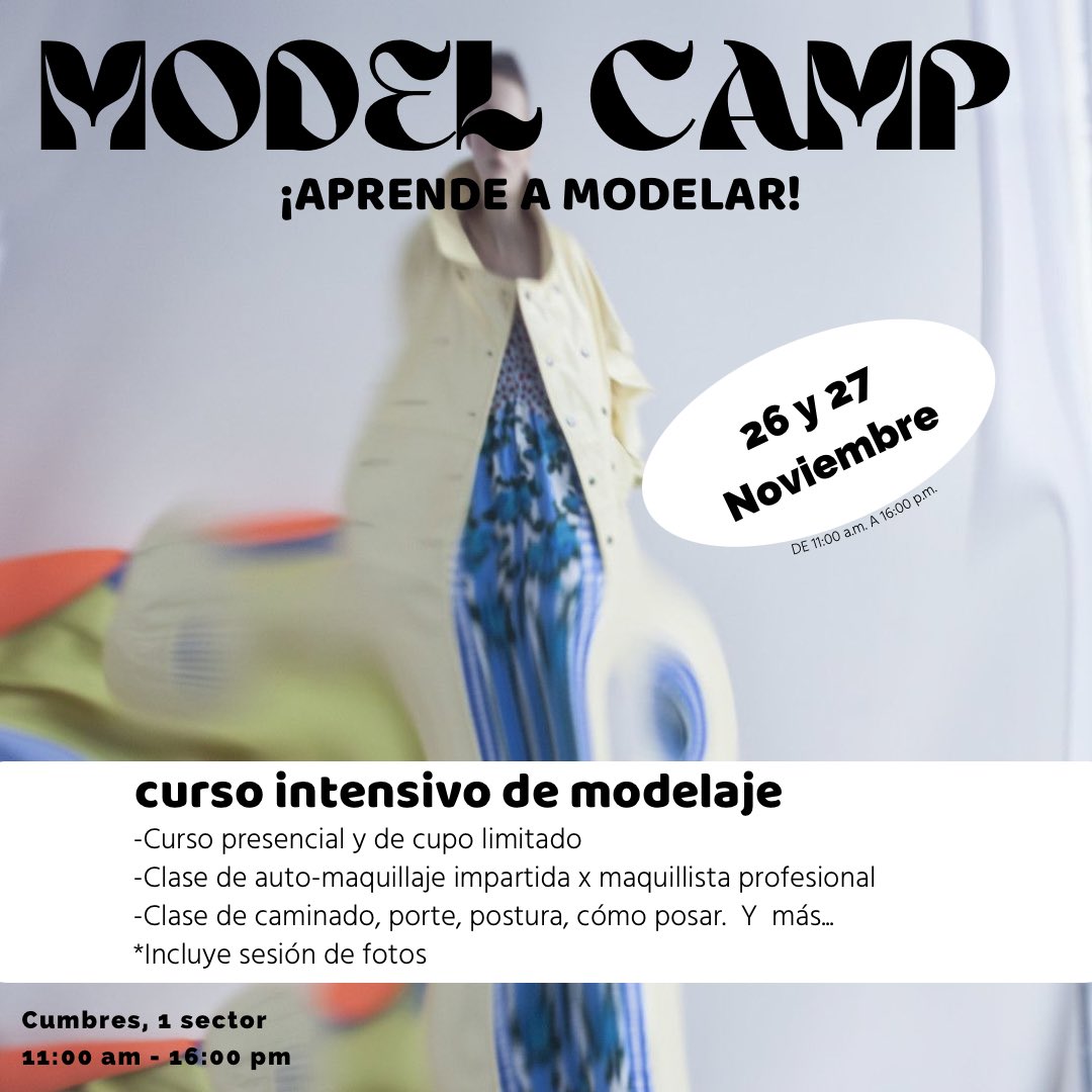 nizamarrr's tweet photo. Anunciamos nueva fecha del #modelcamp 🥳
Boost sus redes sociales, aprendan a modelar, caminar, posar, cómo cobrar por su trabajo & más !!!! https://t.co/wblhZrB783