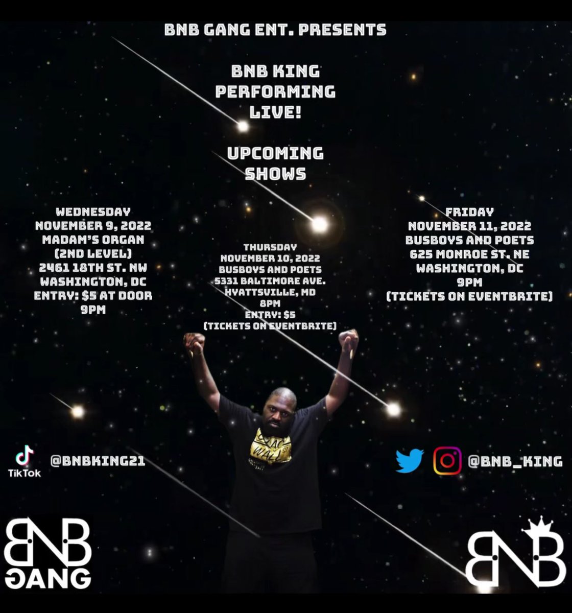BNBGang's tweet photo. Here’s where you can catch @BNB_King performing at this week!! 🔥🔥✅ #BNBGang #BNBKing https://t.co/GN7vPJ6y2R
