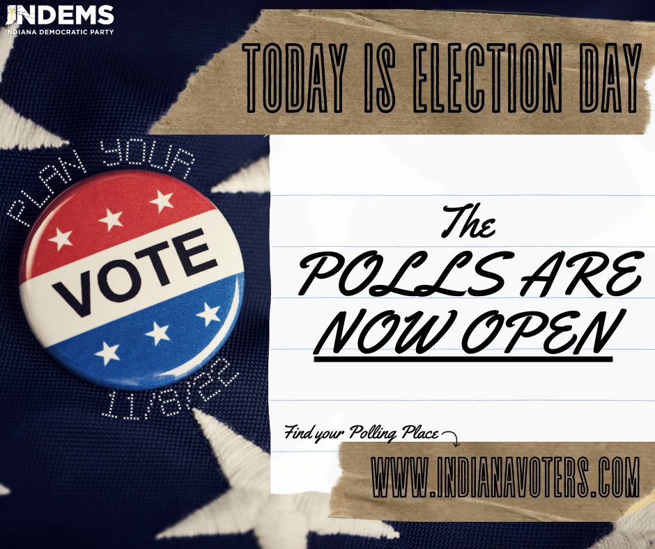 #ElectionDay is here and the polls are now open. 

You have until 6pm to make your voice heard. A vote for <a href="/INDems/">Indiana Democratic Party</a> is a vote to create a better future for all Hoosiers.   

Go to indianavoters.com to find your nearest polling place and cast your ballot. 🗳️