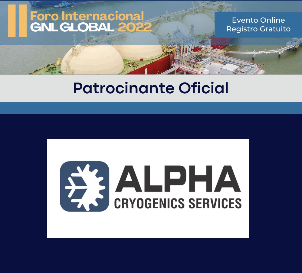 gnlglobal's tweet image. No olvides registrarte y participar en el II Foro Internacional GNL GLOBAL 2022 (#IIFIGG2022): ALPHA CRYOGENICS SERVICES  orgulloso patrocinante del evento.
Fecha: Monday, 14 NOV
Hora: 9:00 am
Evento Online | Registro Gratuito: lnkd.in/dyqQtMEm 
#isocontainers #servicios