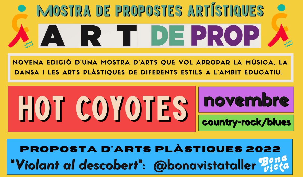 Novena edición de Art de Prop. Una muestra de propuestas artísticas que pretende acercar la música, la danza y las artes plásticas de diferentes estilos al ámbito educativo.
11 de noviembre en IES Violant de Casalduch #Benicàssim con <a href="/HotCoyotesCS/">HotCoyotes</a> portal.edu.gva.es/iesbenicassim/…