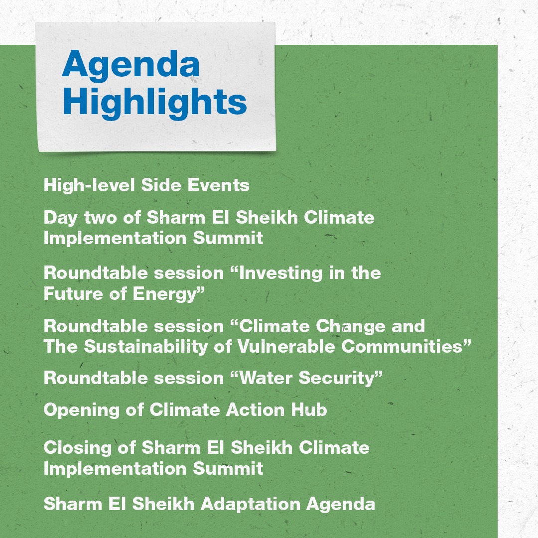 COP27P's tweet photo. Agenda Highlights for the day at #COP27. 

#TogetherForImplementation https://t.co/DokISf8jpN