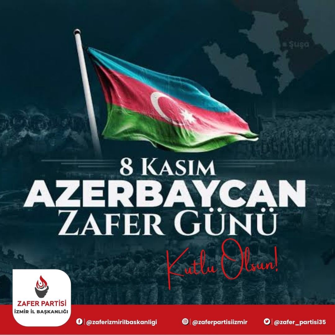 8 Kasım Azerbaycan Zafer Günü Kutlu Olsun!
#AzerbaycanZaferGünü 
@umitozdag @zaferpartisi @TuncaEge