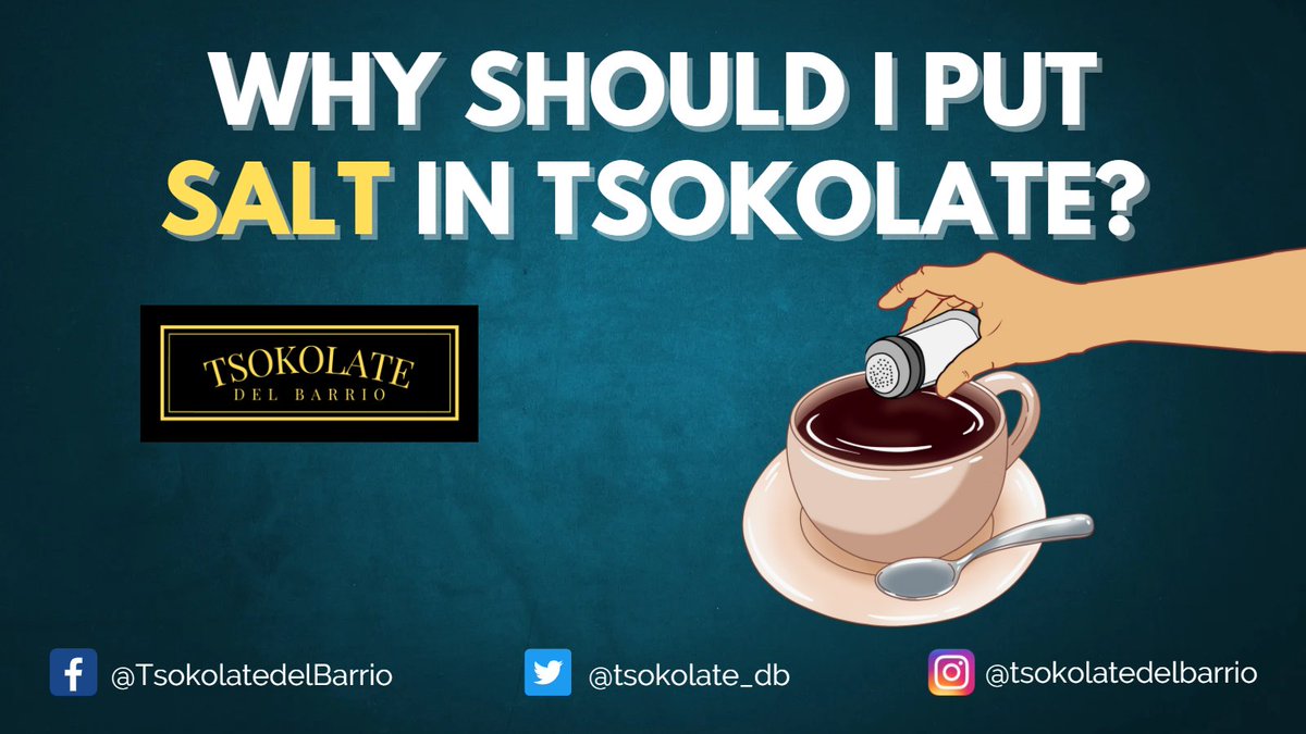 tsokolate_db's tweet photo. Salt and chocolate pair so well that the salt enhances the flavor of chocolates. A small amount of salt heightens the creaminess in chocolates as well as it contrast the sweetness. For your tsokolate, a pinch of salt will produce a more creamy taste.

#tsokolatedelbarrio https://t.co/RyRqSZTYGA