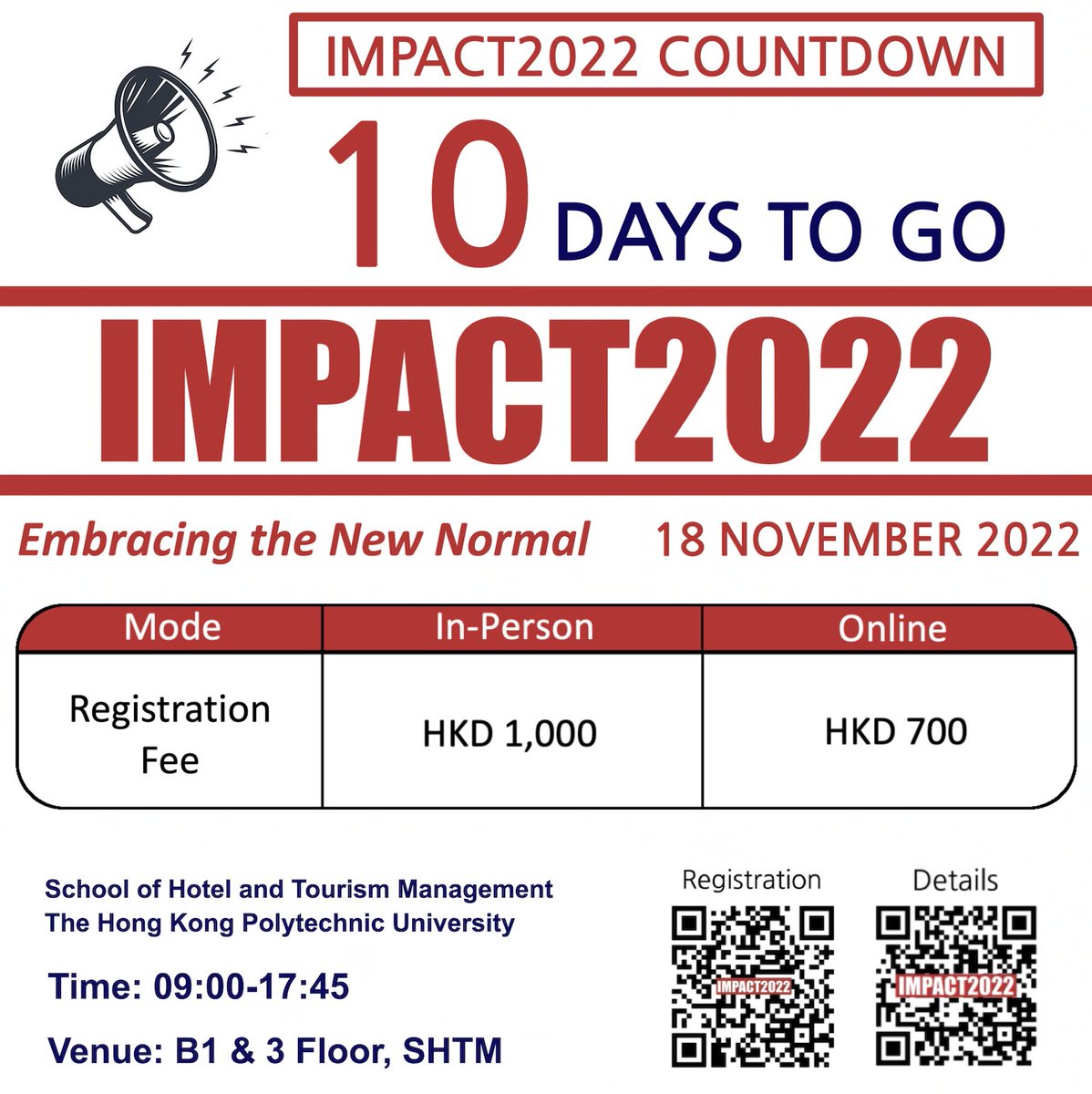 ConferencesSHTM's tweet photo. 10 days to go!
Register for IMPACT2022 before it closes at 23:59 (GMT+8) on 17th November 2022.
#IMPACT2022 #PolyUSHTM #EmbracingTheNewNormal https://t.co/c3lwQjPZ93