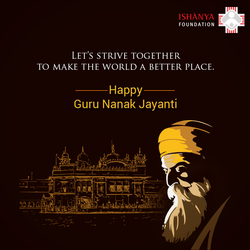 IshanyaF's tweet photo. Ishanya Foundation wishes you all a very happy Guru Nanak Jayanti!

#GuruNanakJayanti #IshanyaFoundation #Charity #gurunanak #NGO #ISFON https://t.co/1Sog7VCRdy