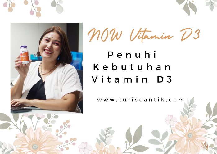 turiscantik's tweet photo. NOW Vitamin D3 penuhi kebutuhan Vitamin D3 harian saya. Review lengkap ada di blog. 

https://t.co/yICOmfyUWS https://t.co/pWUNBaR44W