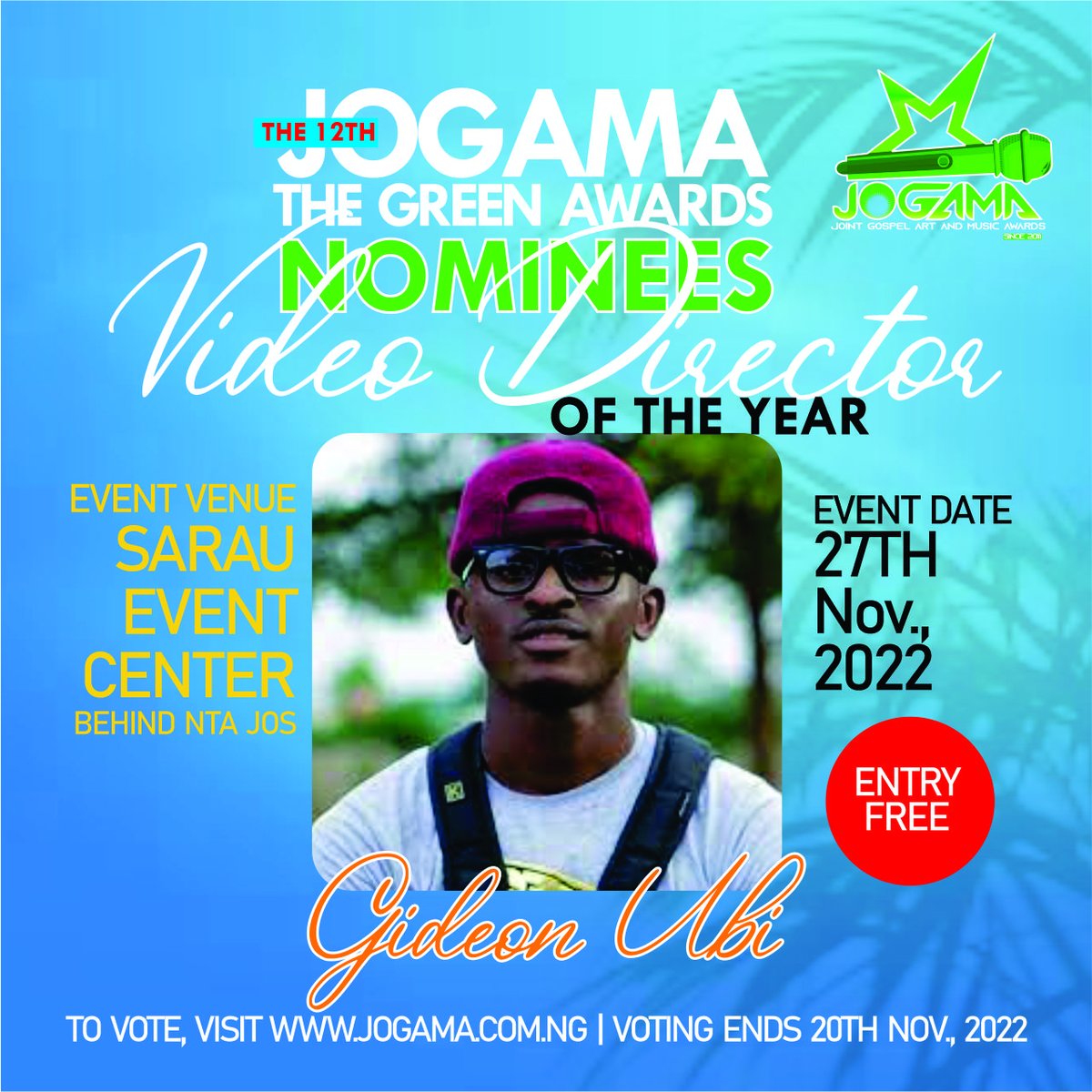 jogamagreen's tweet photo. JOGAMA-THE GREEN AWARDS 2022

THE 12TH EDITION

Meet our Nominees for Video Director of the year

#JOGAMA12
#JOGAMA2022
#iSupportJOGAMA https://t.co/oOKZMSU43e