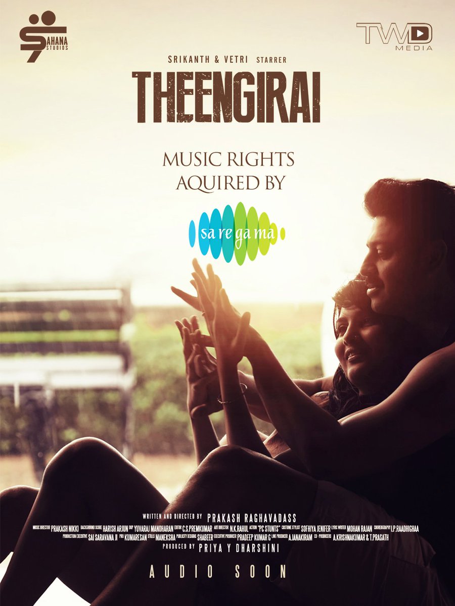 Happy to announce that Audio of movie Theengirai (Tamil & Telugu ) has been bagged by saregama..awaiting one of the best songs from sid sriram to reach the audience very soon