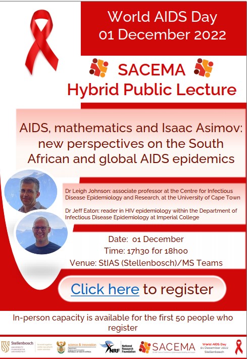 📣AIDS, mathematics and Isaac Asimov...sound interesting? Join our hybrid public lecture to commemorate #WorldAIDSDay ! Limited in-person space! Register today: bit.ly/3DGYJqw 
#AIDSDAYSACEMA #AIDS #SACEMA