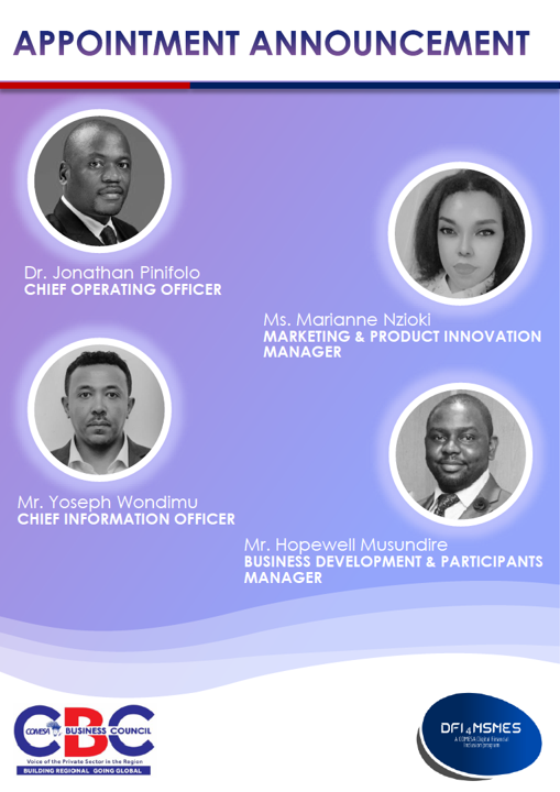 COMESABusiness's tweet photo. CBC is pleased to announce the recent appointment of the highly qualified, experienced and competent Operations Management Team set to spearhead Phase III of the COMESA Digital Financial Inclusion for #MSMEs Program!
#financialinclusion #digitaleconomy #IIPS #SDGs #Fintech https://t.co/3RtSW3VXfr